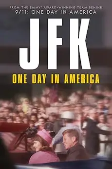 JFK: One Day in America