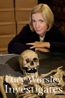 Lucy Worsley Investigates