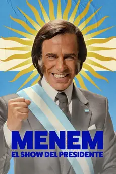 Menem: The President Show