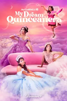 My Dream Quinceañera