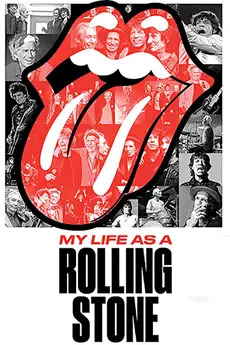 My Life as a Rolling Stone