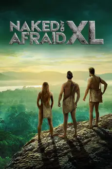 Naked and Afraid XL