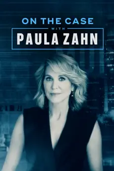 On the Case with Paula Zahn