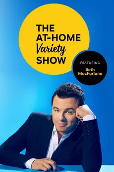 Peacock Presents: The At-Home Variety Show Featuring Seth MacFarlane