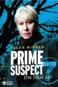 Prime Suspect 7: The Final Act