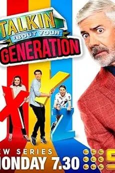Talkin' 'Bout Your Generation