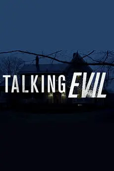 Talking Evil