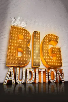 The Big Audition