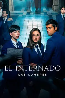 The Boarding School: Las Cumbres