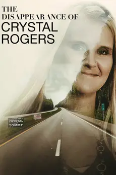 The Disappearance of Crystal Rogers