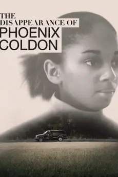 The Disappearance of Phoenix Coldon