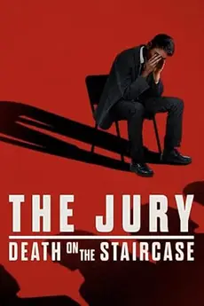 The Jury: Death on the Staircase