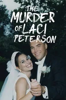 The Murder of Laci Peterson