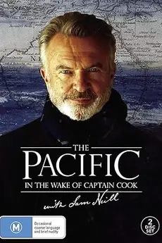 The Pacific: In the Wake of Captain Cook with Sam Neill