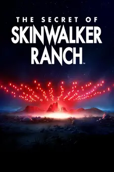 The Secret of Skinwalker Ranch