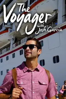 The Voyager with Josh Garcia