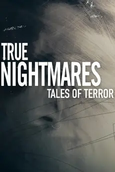 True Nightmares: Tales of Terror