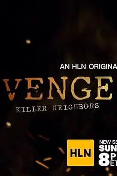 Vengeance: Killer Neighbors S02E04