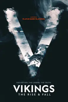 Vikings: The Rise and Fall